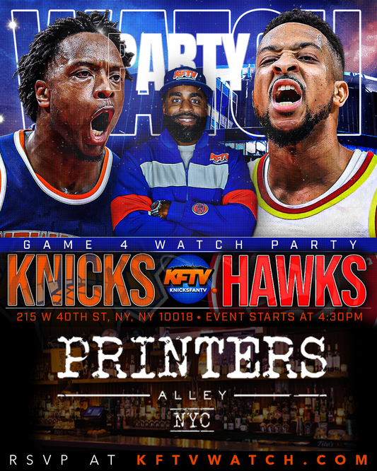 Knicks vs Hawks KFTV Game 4 Watch Party (NYC) - 4.25.26