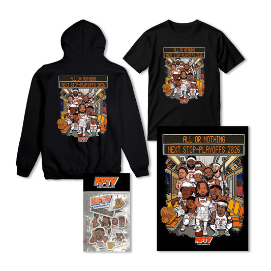 KFTV Complete Playoff Kit – Knicks Hoodie, Tee, Print & Sticker Bundle | KFTV